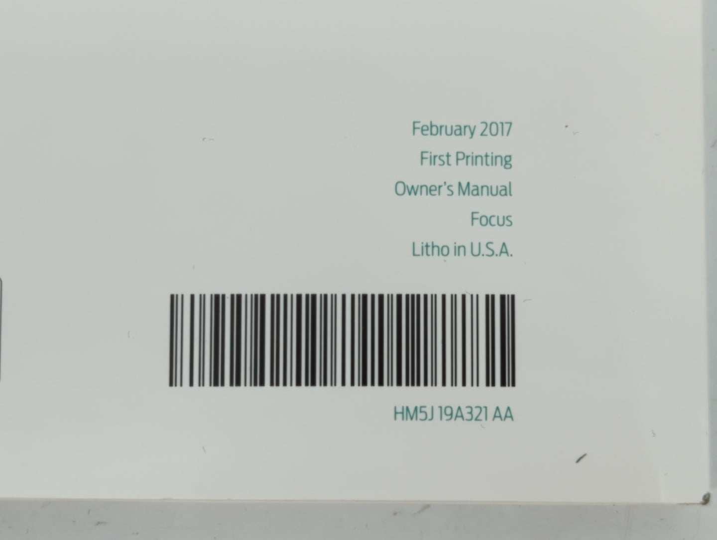 2017 Ford Focus Owners Manual Book Guide P/N:HM5J 19A321 AA OEM Used Auto Parts - Oemusedautoparts1.com