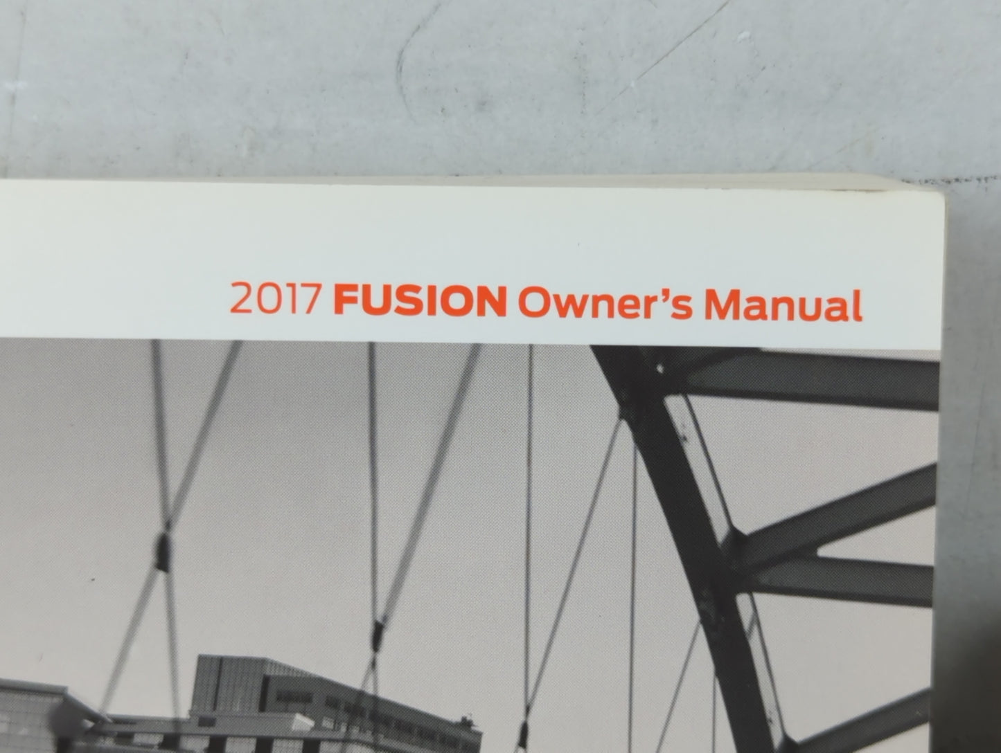 2017 Ford Fusion Owners Manual Book Guide P/N:HE5J 19A321 AA OEM Used Auto Parts - Oemusedautoparts1.com