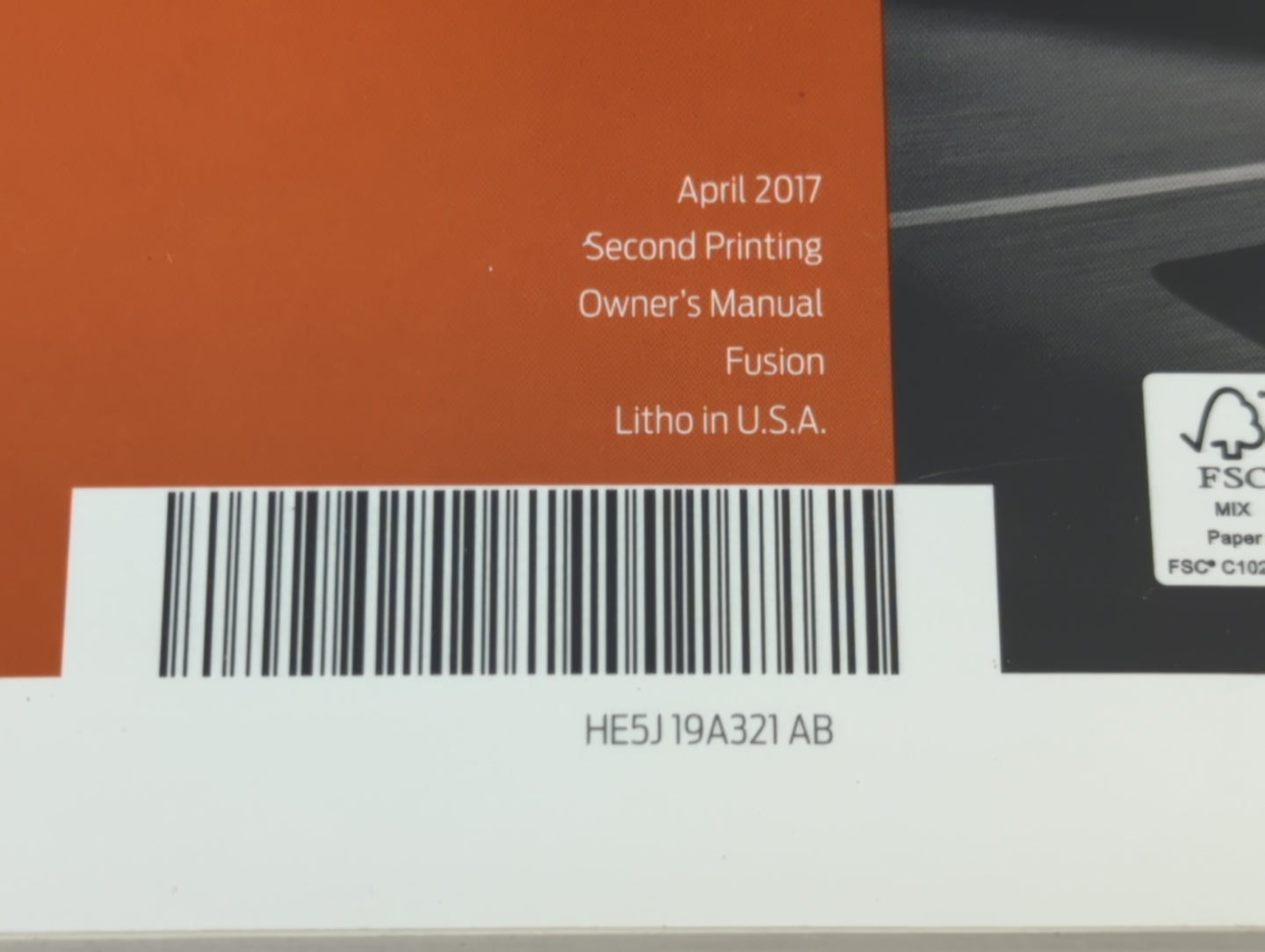 2017 Ford Fusion Owners Manual Book Guide P/N:HE5J19A321AB OEM Used Auto Parts - Oemusedautoparts1.com