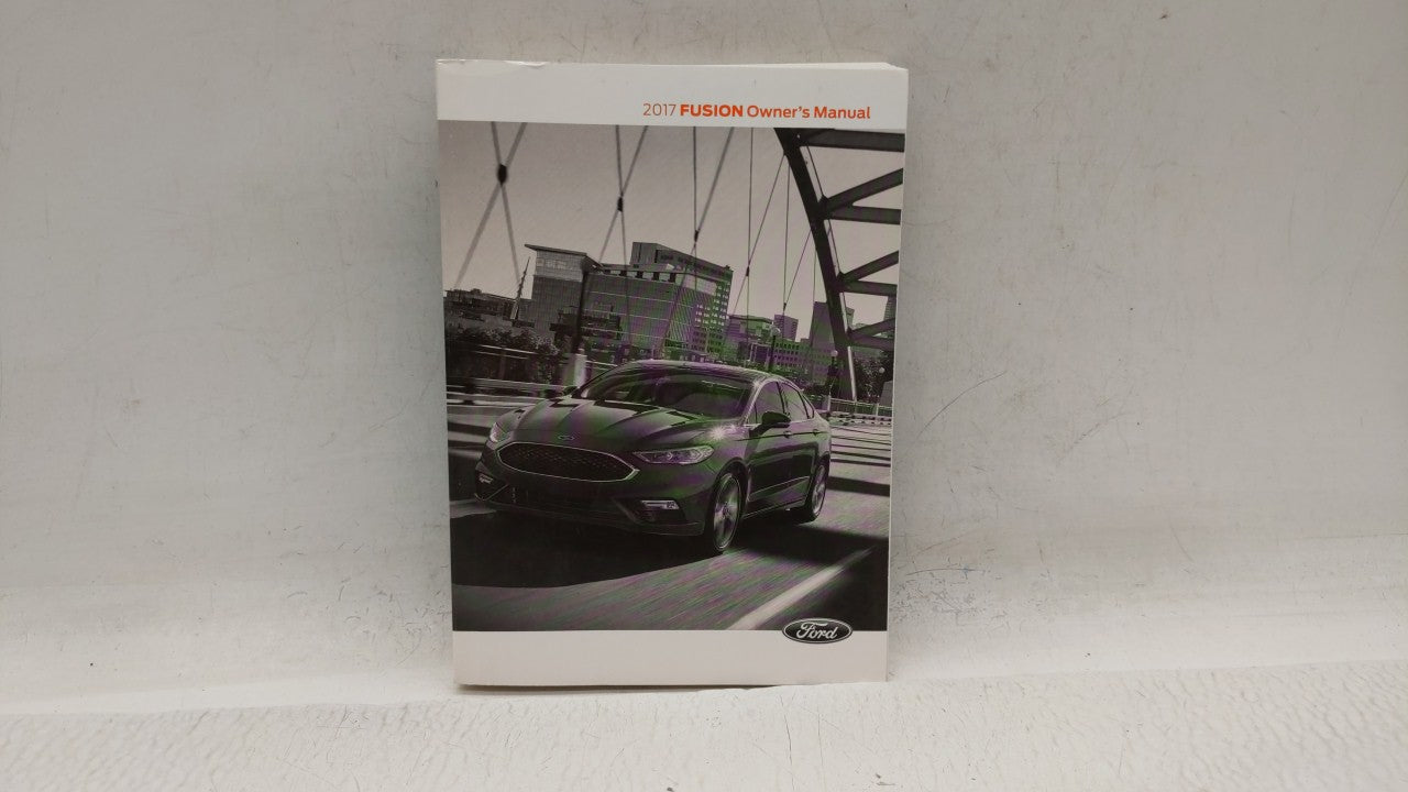 2017 Ford Fusion Owners Manual Book Guide OEM Used Auto Parts - Oemusedautoparts1.com