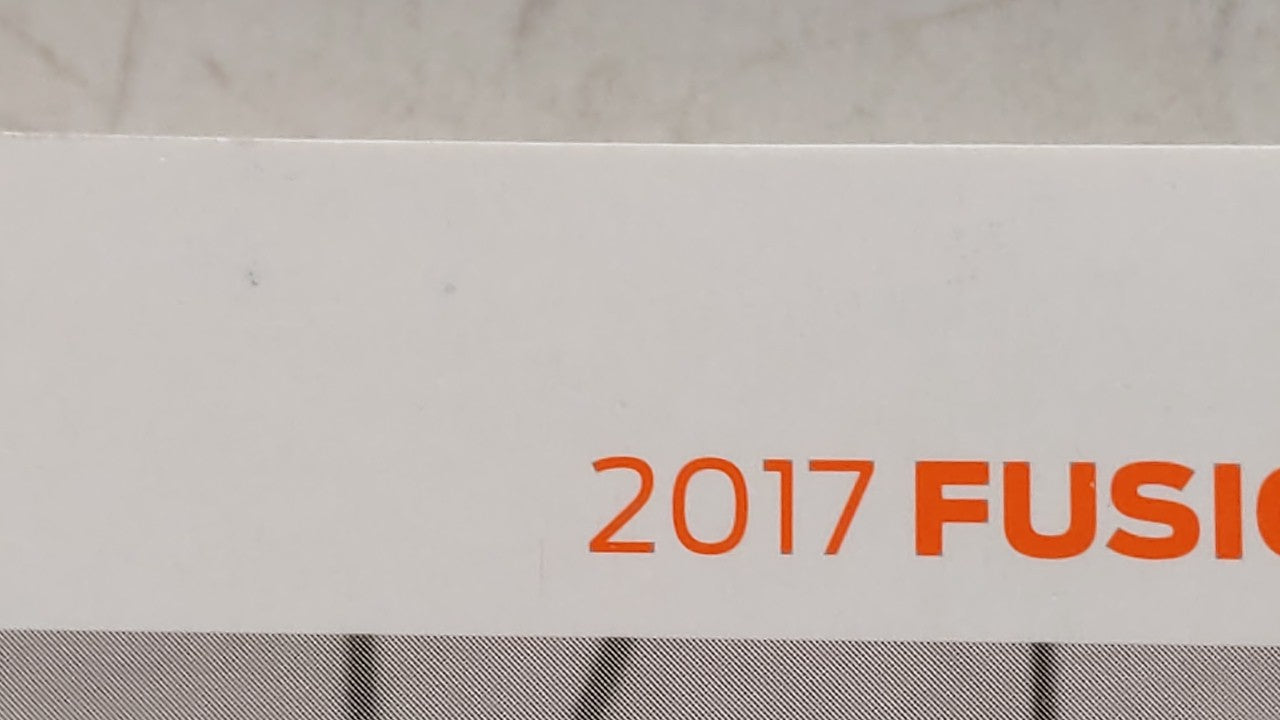 2017 Ford Fusion Owners Manual Book Guide OEM Used Auto Parts - Oemusedautoparts1.com