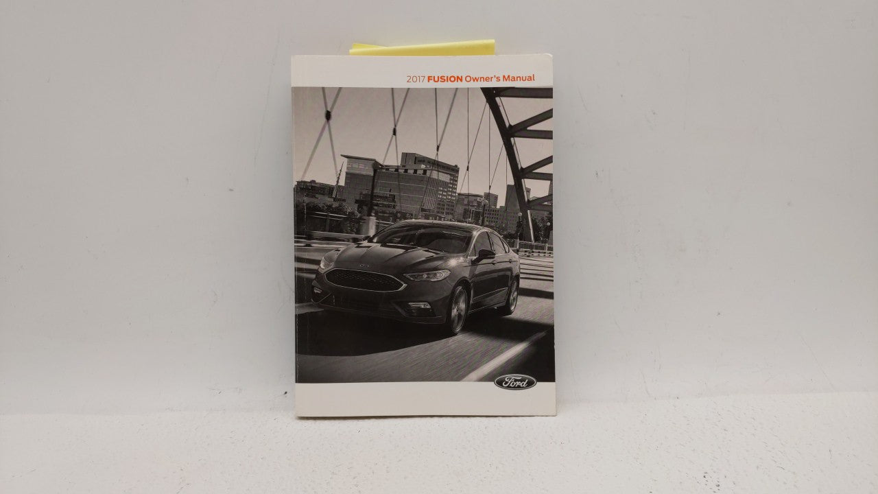 2017 Ford Fusion Owners Manual Book Guide OEM Used Auto Parts - Oemusedautoparts1.com