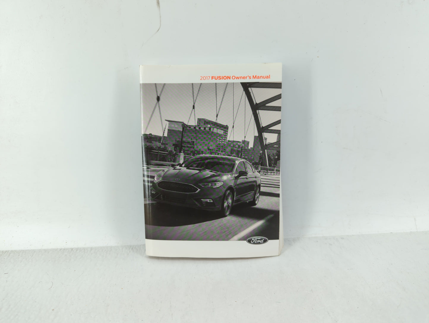 2017 Ford Fusion Owners Manual Book Guide OEM Used Auto Parts - Oemusedautoparts1.com