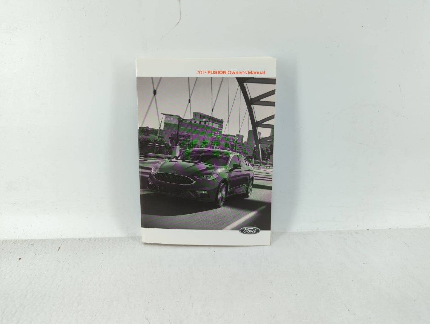 2017 Ford Fusion Owners Manual Book Guide OEM Used Auto Parts - Oemusedautoparts1.com