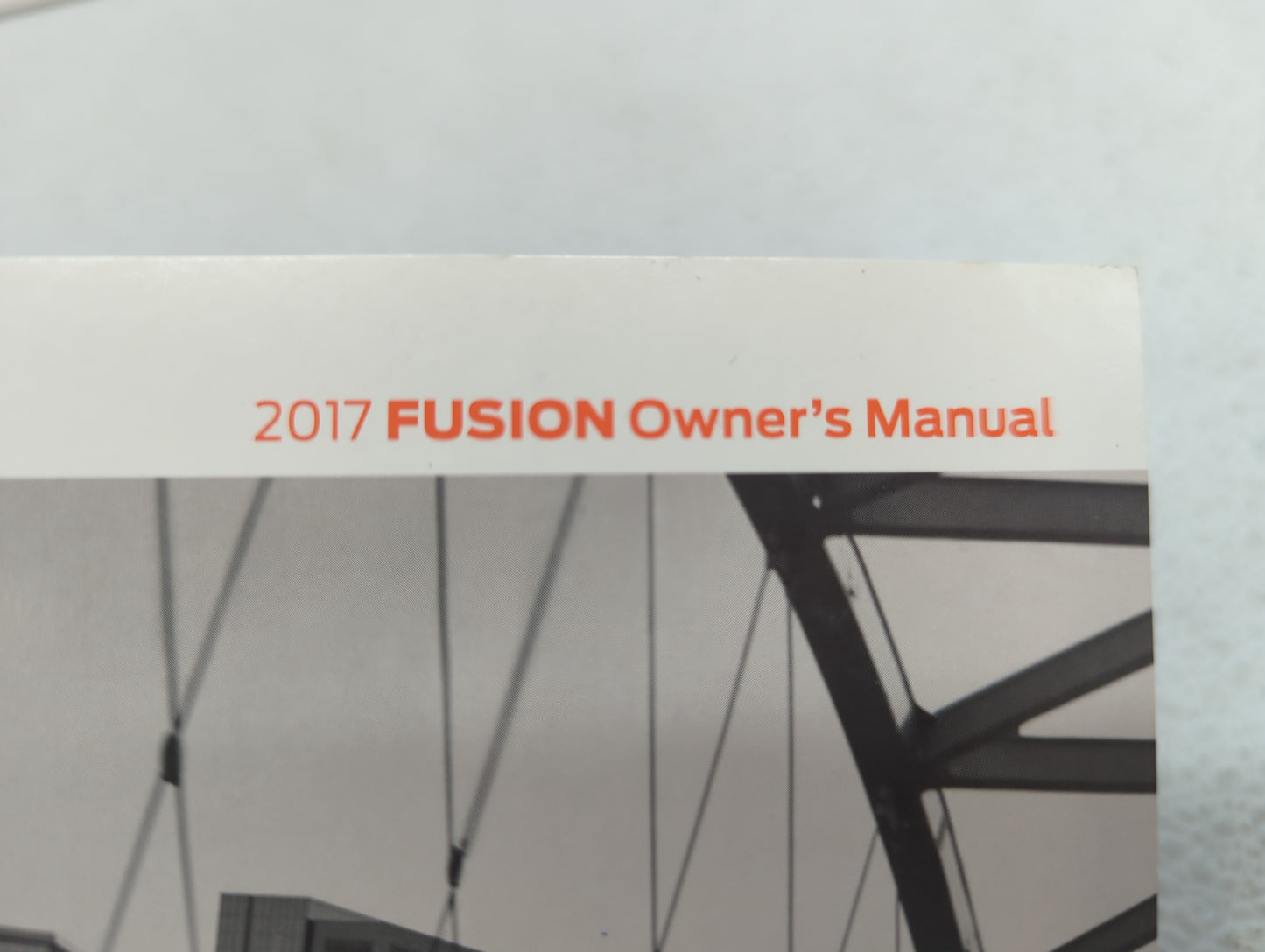 2017 Ford Fusion Owners Manual Book Guide OEM Used Auto Parts - Oemusedautoparts1.com