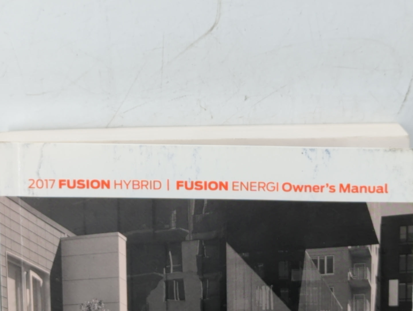 2017 Ford Fusion Owners Manual Book Guide OEM Used Auto Parts - Oemusedautoparts1.com