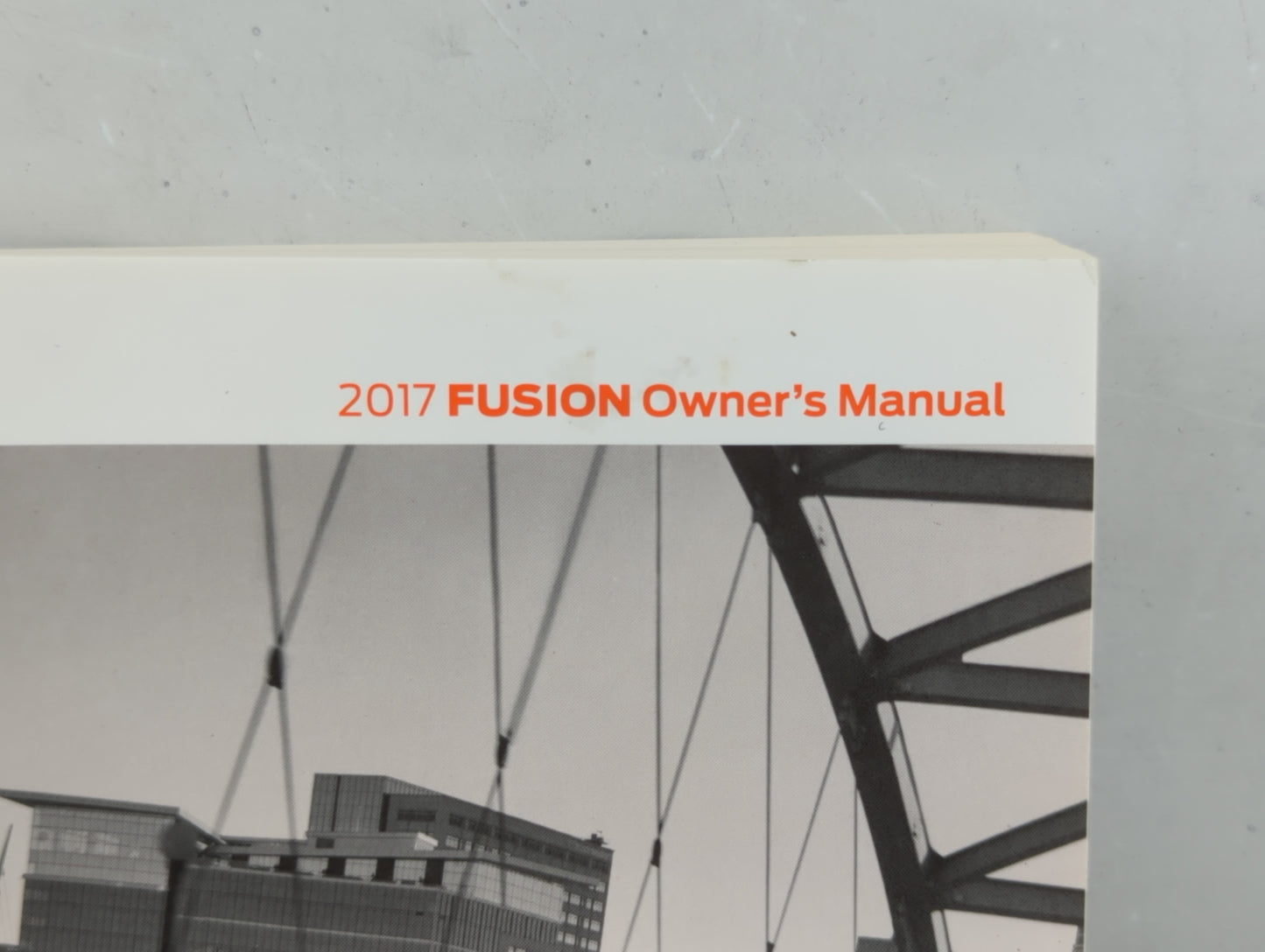 2017 Ford Fusion Owners Manual Book Guide P/N:HE5J19A321AB OEM Used Auto Parts - Oemusedautoparts1.com