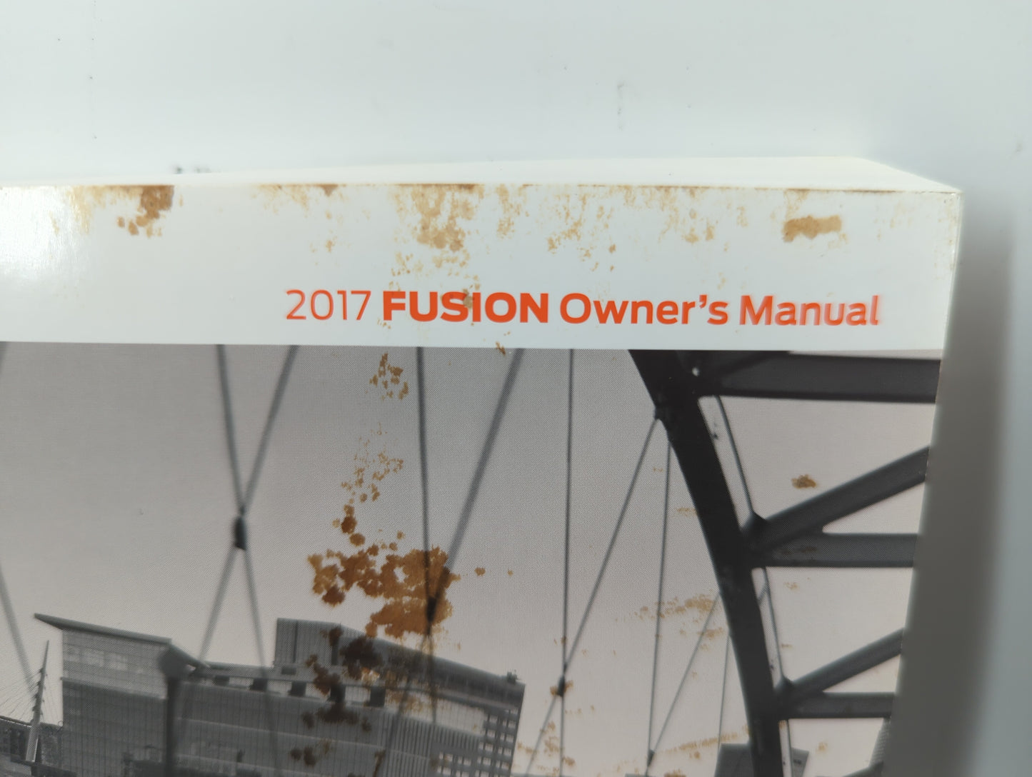 2017 Ford Fusion Owners Manual Book Guide OEM Used Auto Parts - Oemusedautoparts1.com
