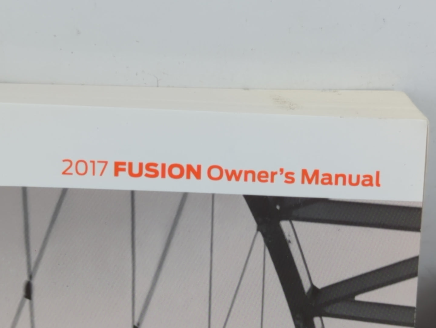 2017 Ford Fusion Owners Manual Book Guide P/N:HE5J19A321AA OEM Used Auto Parts - Oemusedautoparts1.com