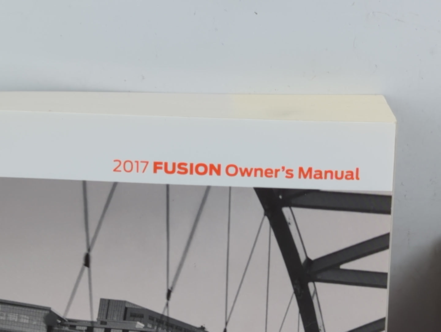 2017 Ford Fusion Owners Manual Book Guide P/N:HE5J19A321 AA OEM Used Auto Parts - Oemusedautoparts1.com
