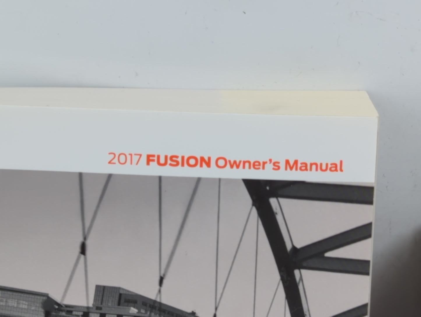2017 Ford Fusion Owners Manual Book Guide P/N:HE5J19A321 AA OEM Used Auto Parts - Oemusedautoparts1.com