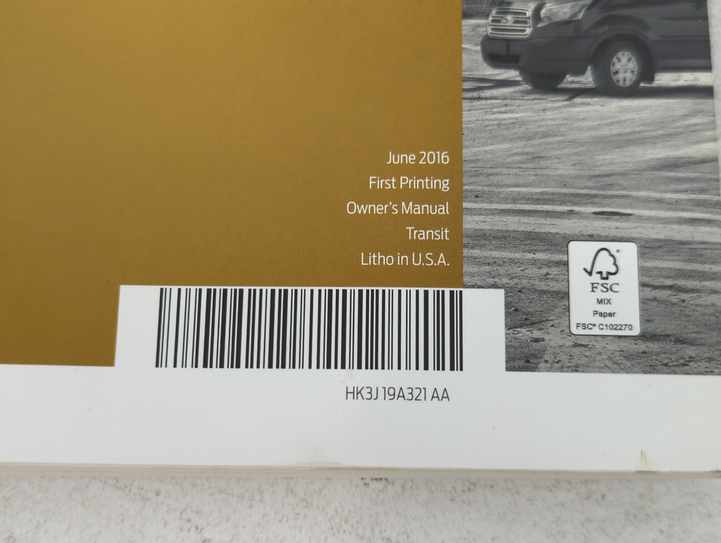 2017 Ford Transit Owners Manual Book Guide P/N:HK3J19A321 AA OEM Used Auto Parts - Oemusedautoparts1.com