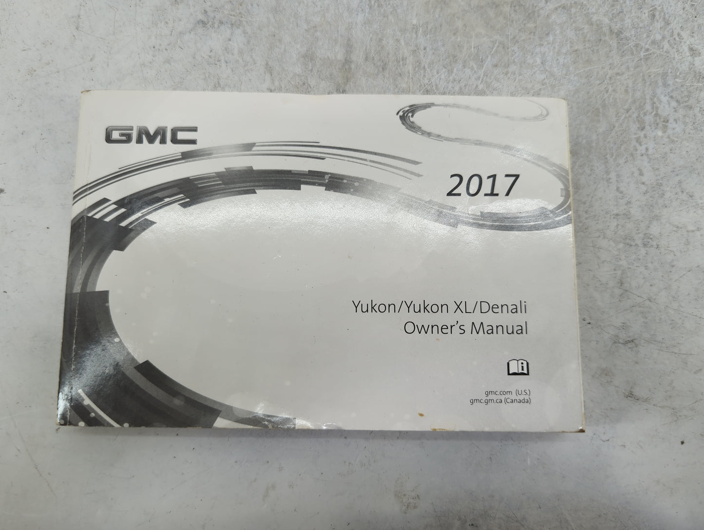 2017 Gmc Yukon Owners Manual Book Guide P/N:23476165 OEM Used Auto Parts - Oemusedautoparts1.com