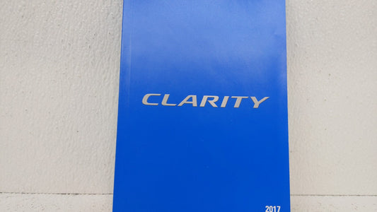 2017 Honda Clarity Owners Manual Book Guide OEM Used Auto Parts - Oemusedautoparts1.com