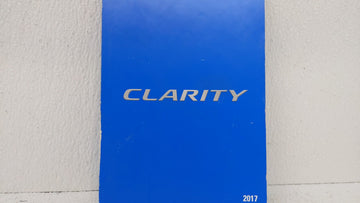 2017 Honda Clarity Owners Manual Book Guide OEM Used Auto Parts - Oemusedautoparts1.com