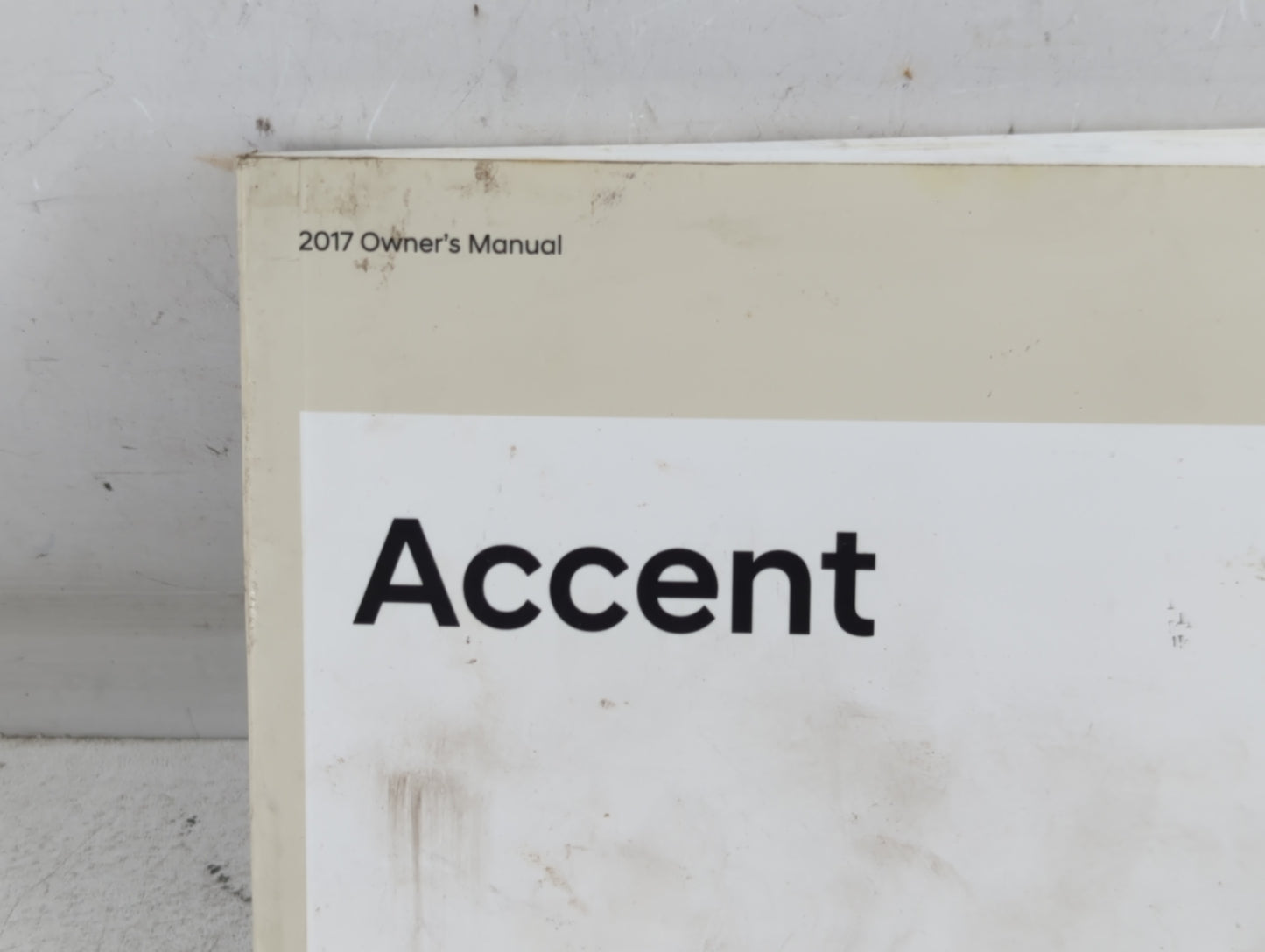 2017 Hyundai Accent Owners Manual Book Guide P/N:H1RO-EU75E OEM Used Auto Parts - Oemusedautoparts1.com