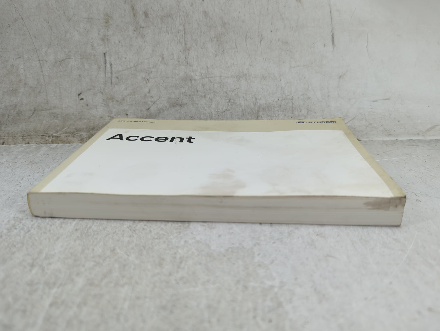 2017 Hyundai Accent Owners Manual Book Guide OEM Used Auto Parts - Oemusedautoparts1.com