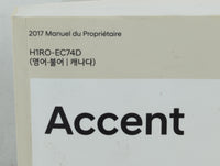 2017 Hyundai Accent Owners Manual Book Guide OEM Used Auto Parts - Oemusedautoparts1.com