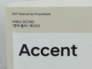 2017 Hyundai Accent Owners Manual Book Guide OEM Used Auto Parts