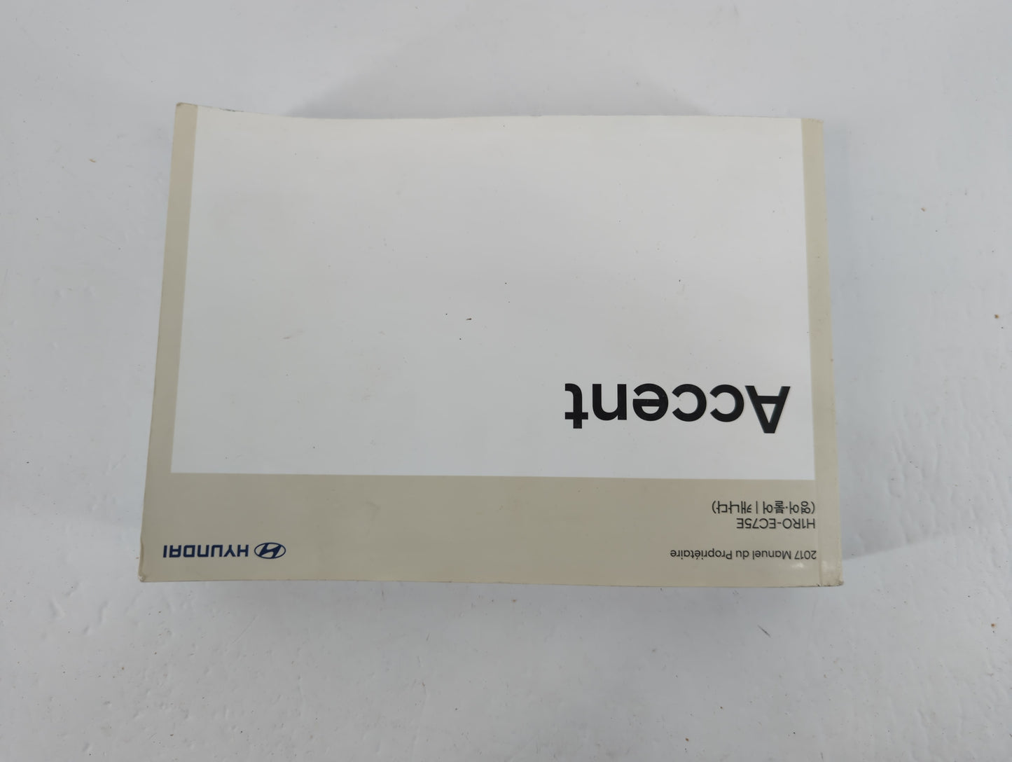 2017 Hyundai Accent Owners Manual Book Guide P/N:H1RO-EC75E OEM Used Auto Parts - Oemusedautoparts1.com