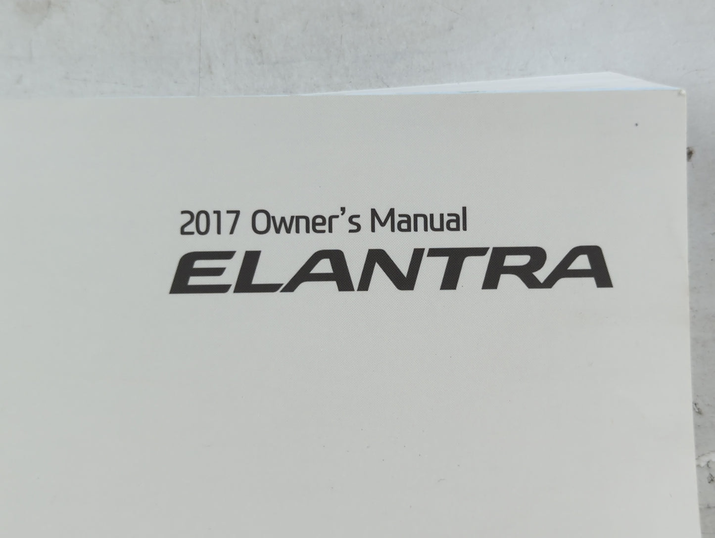 2017 Hyundai Elantra Owners Manual Book Guide P/N:HF30-EU64D OEM Used Auto Parts - Oemusedautoparts1.com