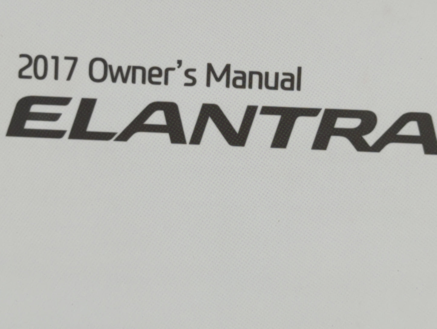 2017 Hyundai Elantra Owners Manual Book Guide OEM Used Auto Parts - Oemusedautoparts1.com