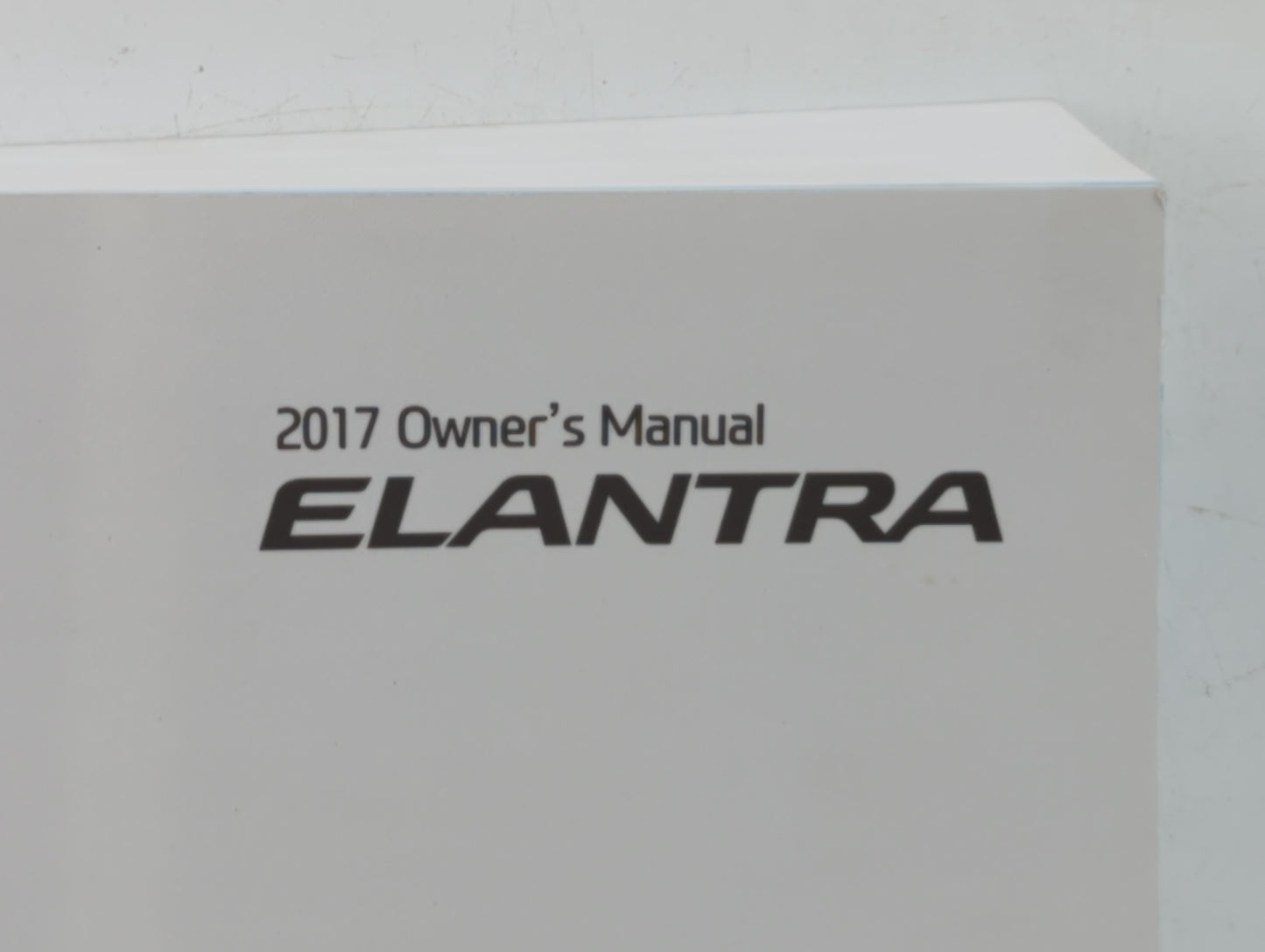 2017 Hyundai Elantra Owners Manual Book Guide OEM Used Auto Parts - Oemusedautoparts1.com