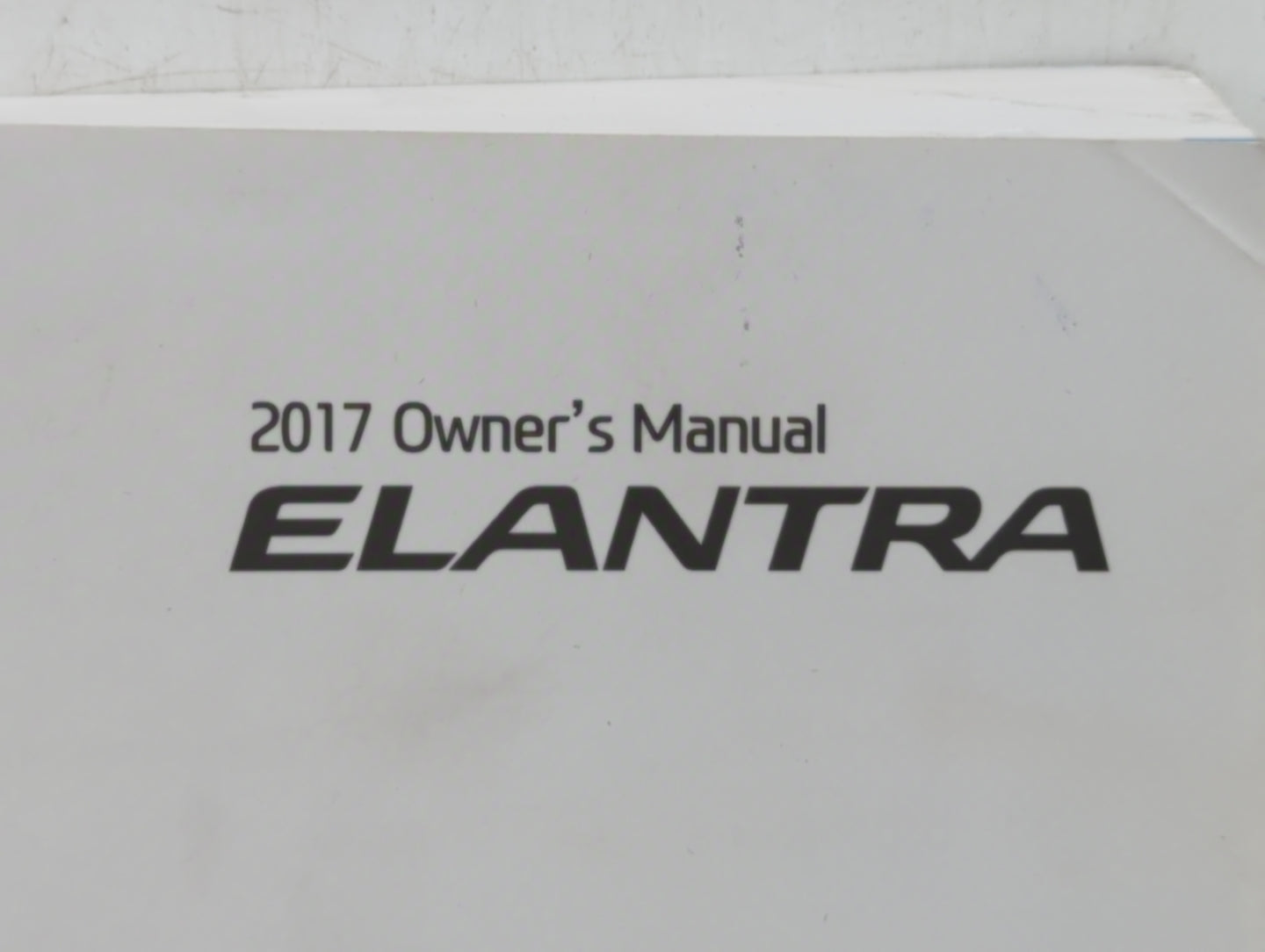 2017 Hyundai Elantra Owners Manual Book Guide OEM Used Auto Parts - Oemusedautoparts1.com