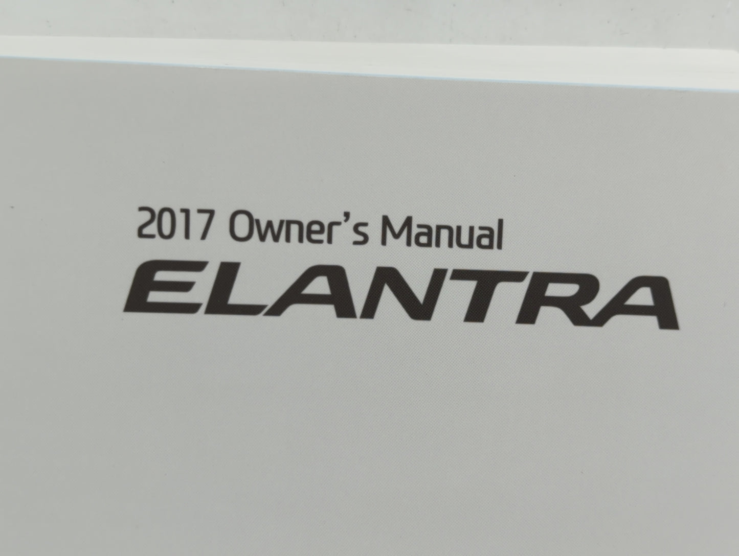 2017 Hyundai Elantra Owners Manual Book Guide OEM Used Auto Parts - Oemusedautoparts1.com
