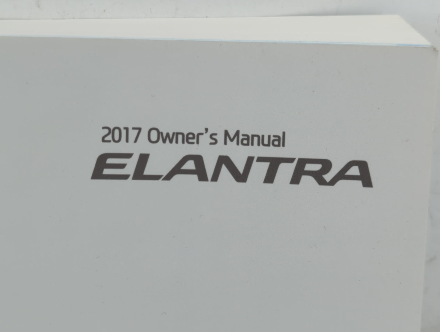 2017 Hyundai Elantra Owners Manual Book Guide P/N:HF20-EC62D OEM Used Auto Parts - Oemusedautoparts1.com