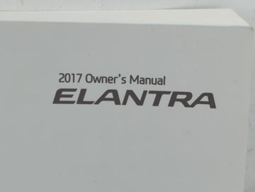 2017 Hyundai Elantra Owners Manual Book Guide P/N:HF20-EC62D OEM Used Auto Parts