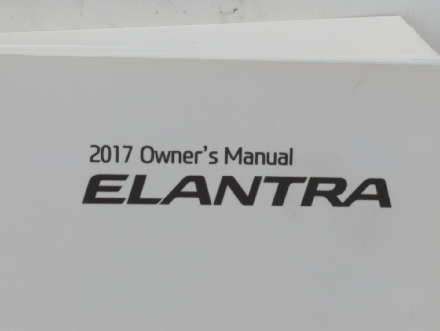 2017 Hyundai Elantra Owners Manual Book Guide P/N:HF30-EU6DL OEM Used Auto Parts - Oemusedautoparts1.com