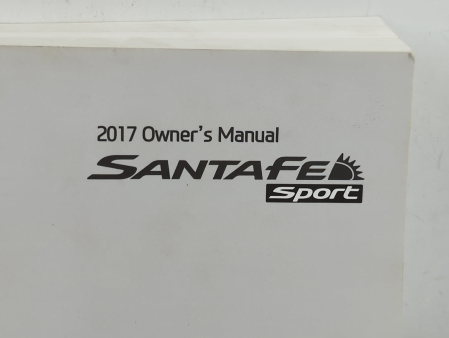 2017 Hyundai Santa Fe Owners Manual Book Guide P/N:H2W0-EU5DA OEM Used Auto Parts - Oemusedautoparts1.com