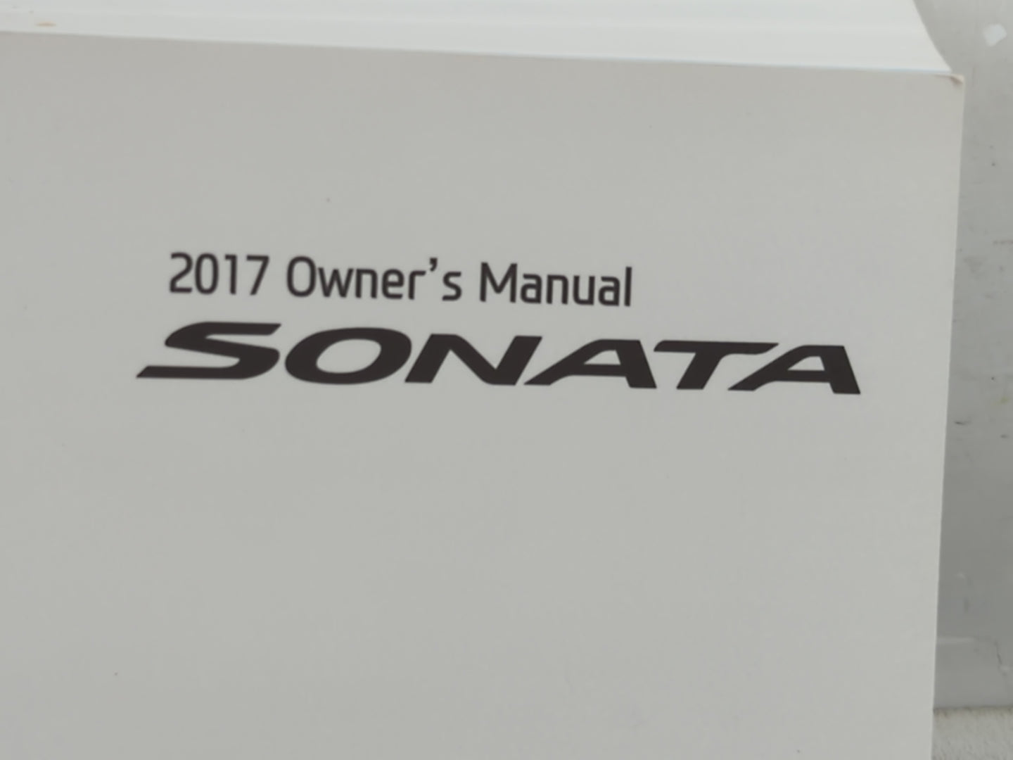 2017 Hyundai Sonata Owners Manual Book Guide P/N:HC10-EU65A OEM Used Auto Parts - Oemusedautoparts1.com