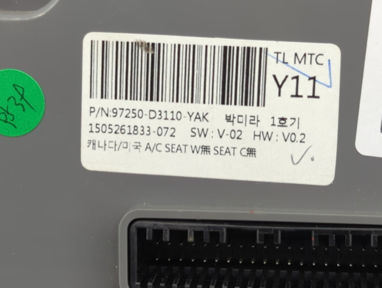 2016-2018 Hyundai Tucson Climate Control Module Temperature AC/Heater Replacement P/N:97250-D3110 97250-D3112 Fits OEM Used 