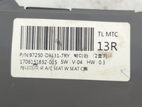 2016-2018 Hyundai Tucson Climate Control Module Temperature AC/Heater Replacement P/N:97250-D3131-TRY Fits Fits 2016 2017 20