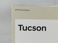 2017 Hyundai Tucson Owners Manual Book Guide P/N:HD30-EU76L OEM Used Auto Parts - Oemusedautoparts1.com