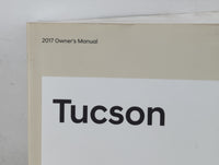 2017 Hyundai Tucson Owners Manual Book Guide P/N:HD3O-EU74J OEM Used Auto Parts - Oemusedautoparts1.com