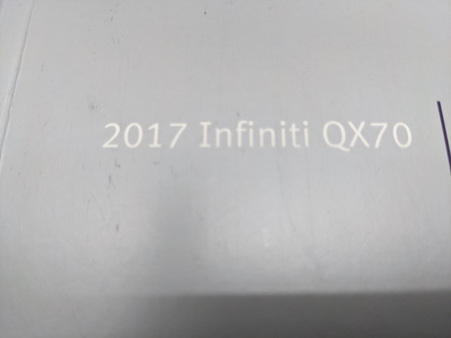 2017 Infiniti Qx70 Owners Manual Book Guide OEM Used Auto Parts - Oemusedautoparts1.com