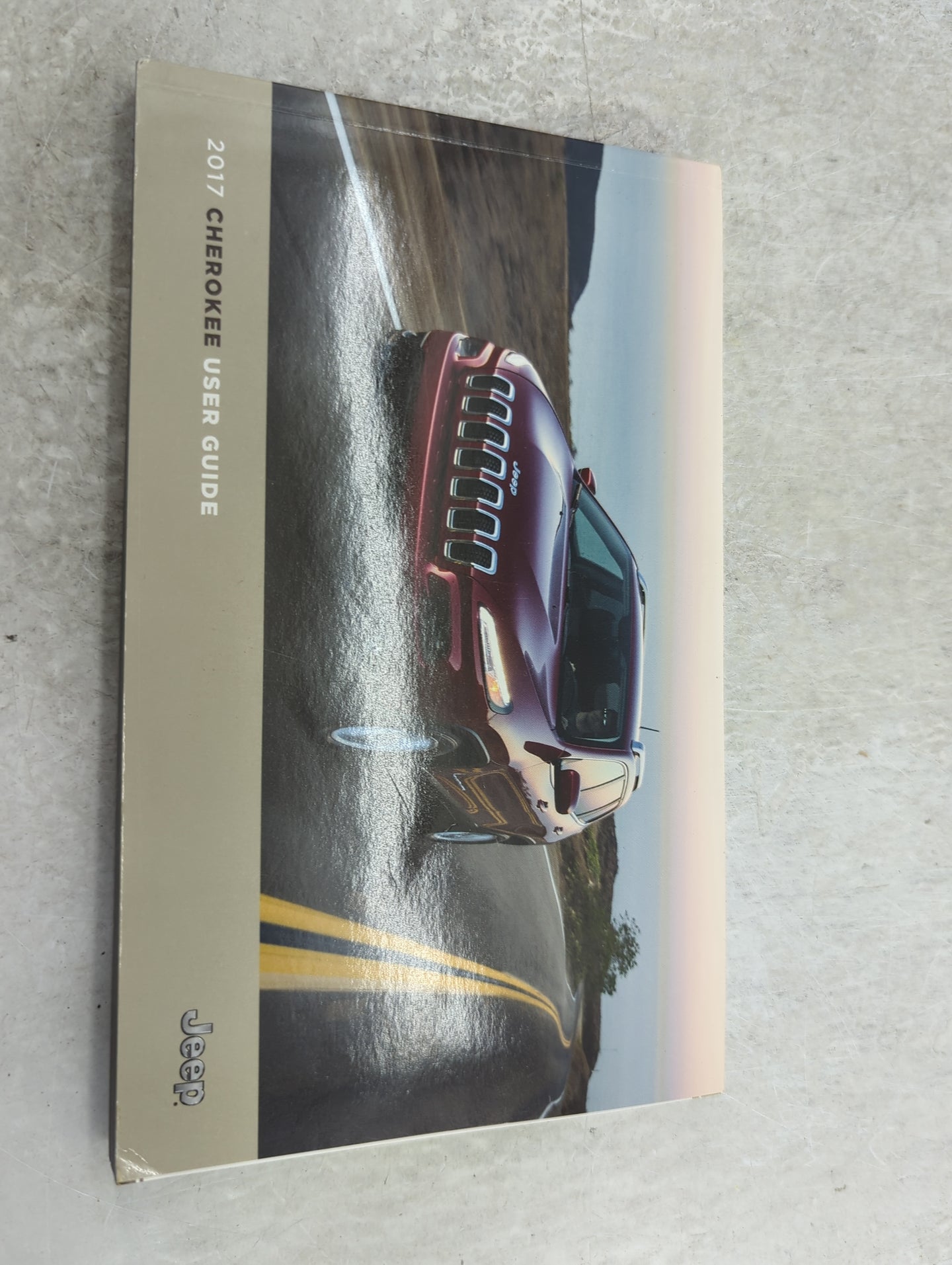2017 Jeep Cherokee Owners Manual Book Guide P/N:17KL74-926-AA OEM Used Auto Parts - Oemusedautoparts1.com