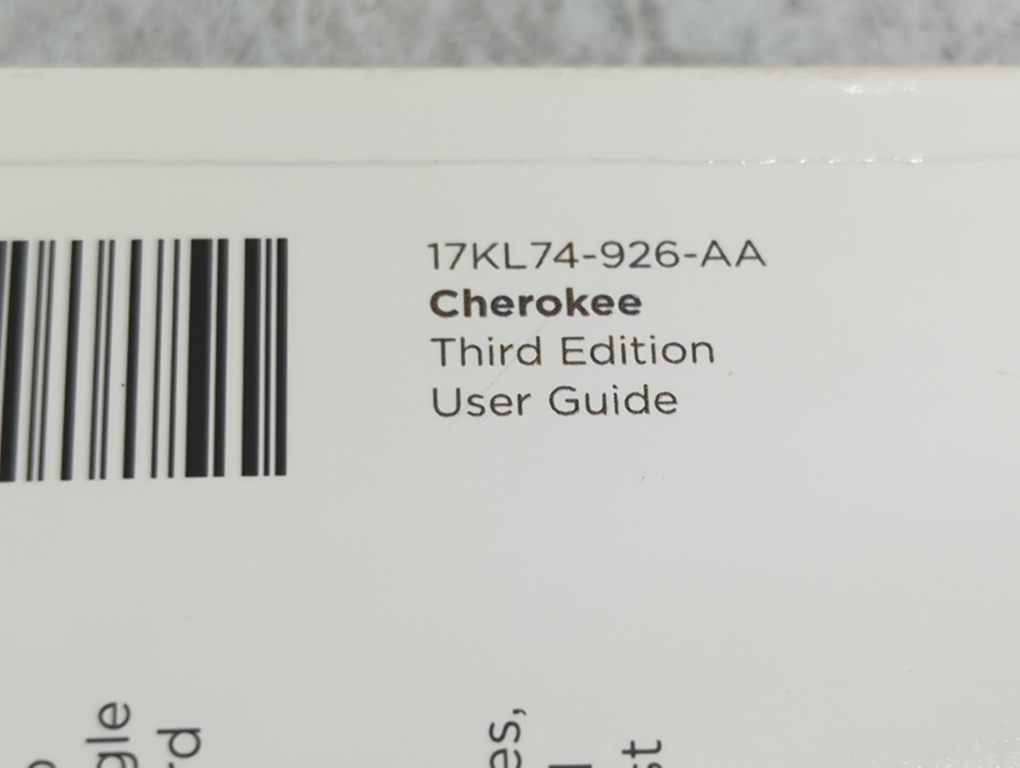 2017 Jeep Cherokee Owners Manual Book Guide P/N:17KL74-926-AA OEM Used Auto Parts - Oemusedautoparts1.com
