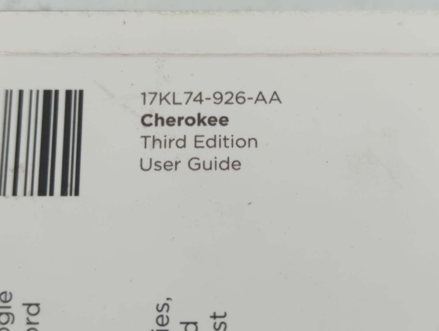 2017 Jeep Cherokee Owners Manual Book Guide P/N:17KL74-926-AA OEM Used Auto Parts - Oemusedautoparts1.com