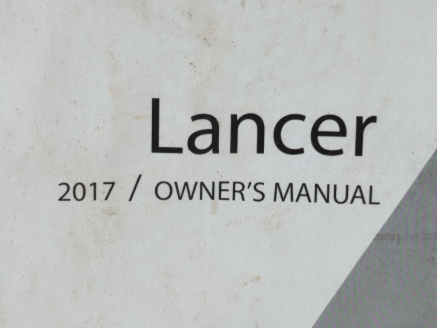 2017 Mitsubishi Lancer Owners Manual Book Guide P/N:9290H350 OEM Used Auto Parts - Oemusedautoparts1.com