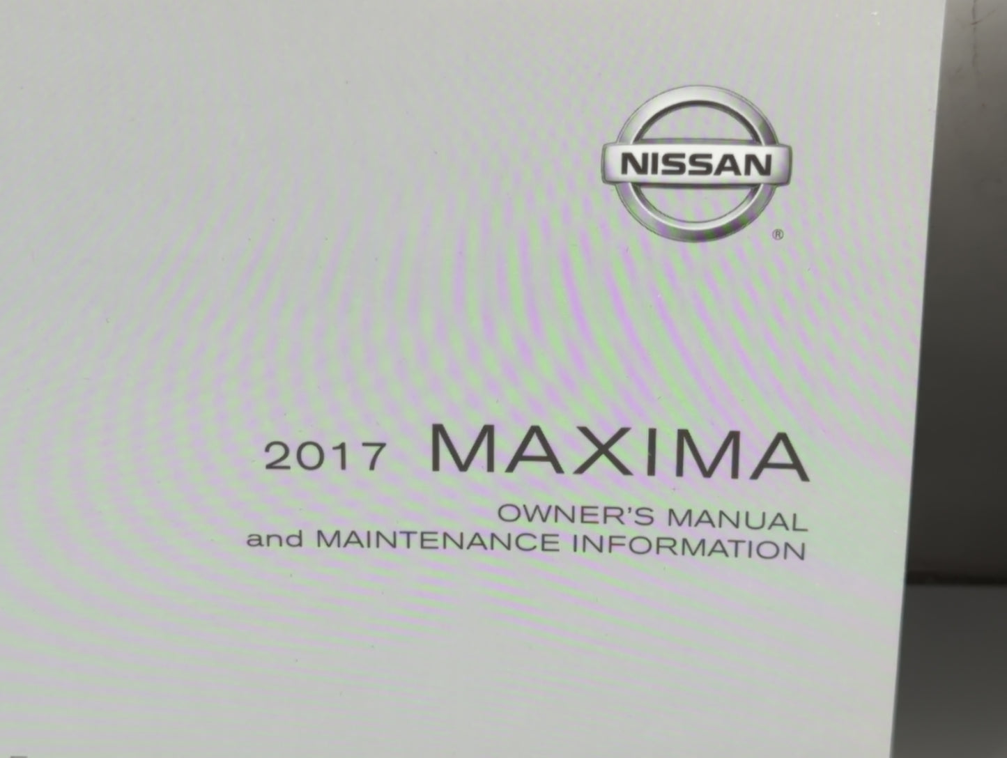 2017 Nissan Maxima Owners Manual Book Guide P/N:OM17EA 0A36U1 OEM Used Auto Parts - Oemusedautoparts1.com