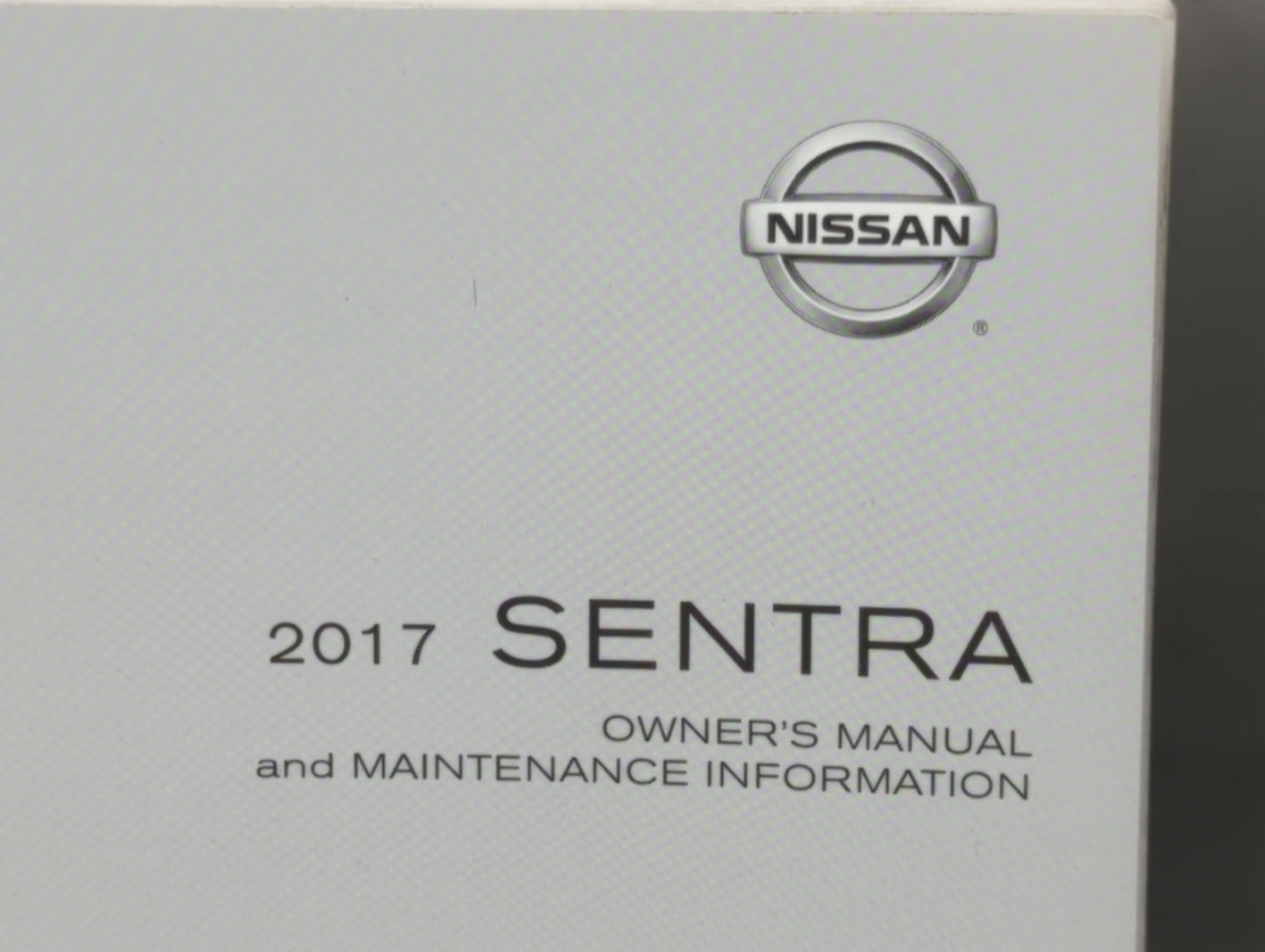 2017 Nissan Sentra Owners Manual Book Guide P/N:OM17EM 0B17U1 OEM Used Auto Parts - Oemusedautoparts1.com
