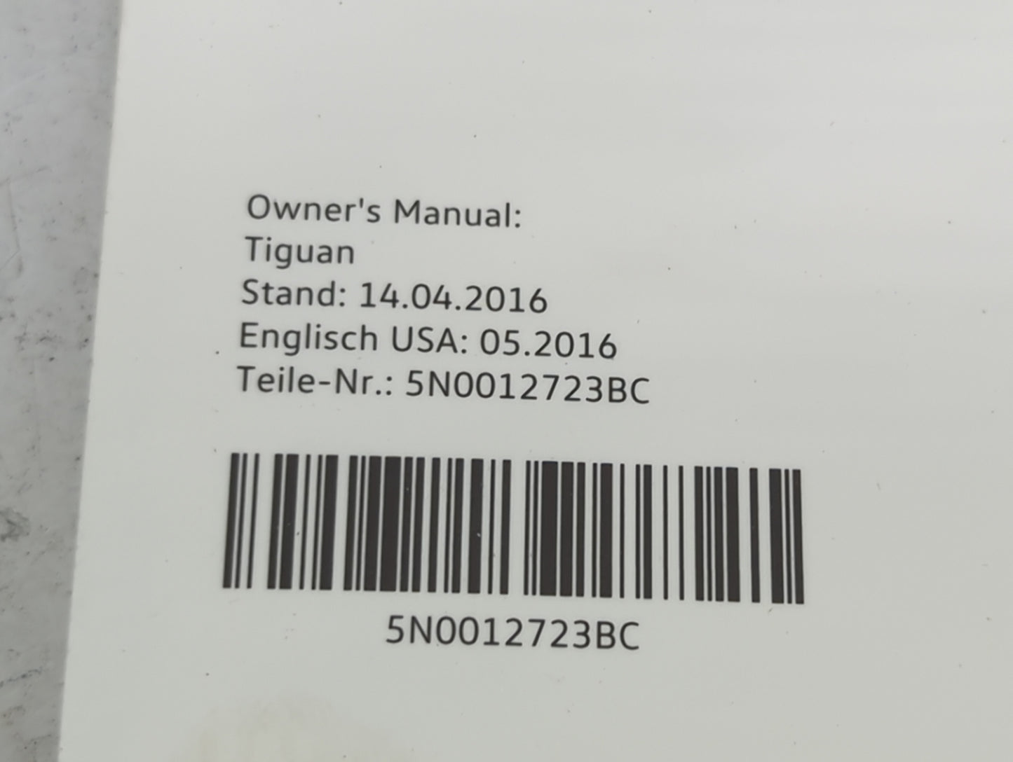 2017 Volkswagen Tiguan Owners Manual Book Guide P/N:5N0012723BC OEM Used Auto Parts - Oemusedautoparts1.com