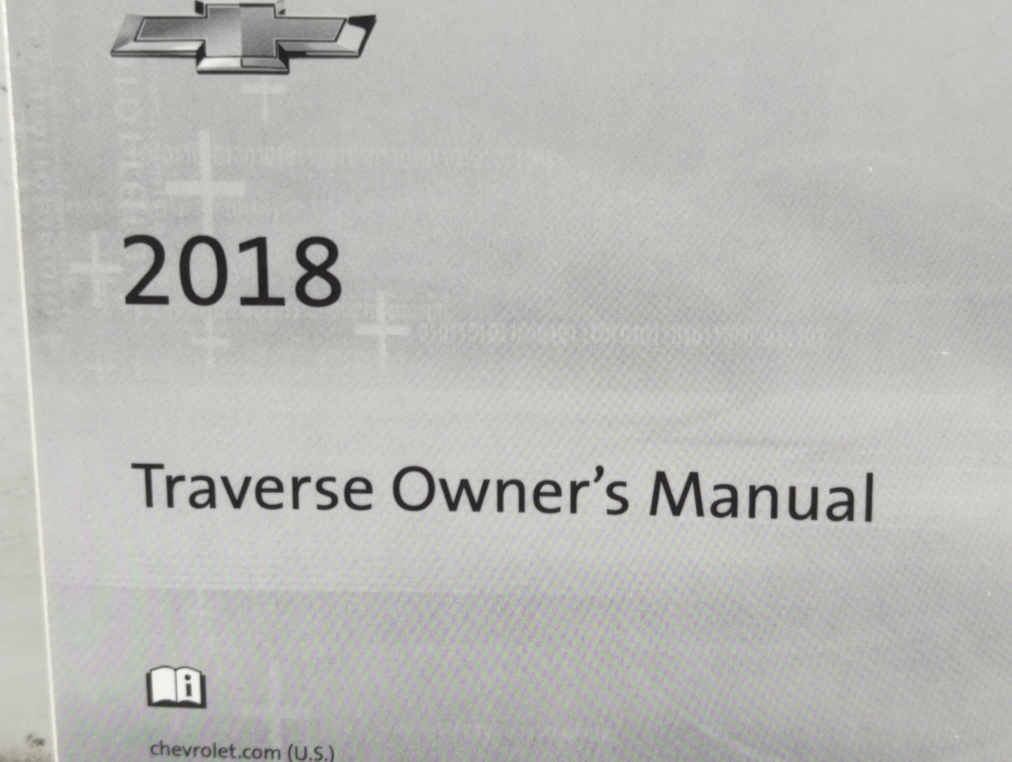 2018 Chevrolet Traverse Owners Manual Book Guide P/N:23168733 B OEM Used Auto Parts - Oemusedautoparts1.com