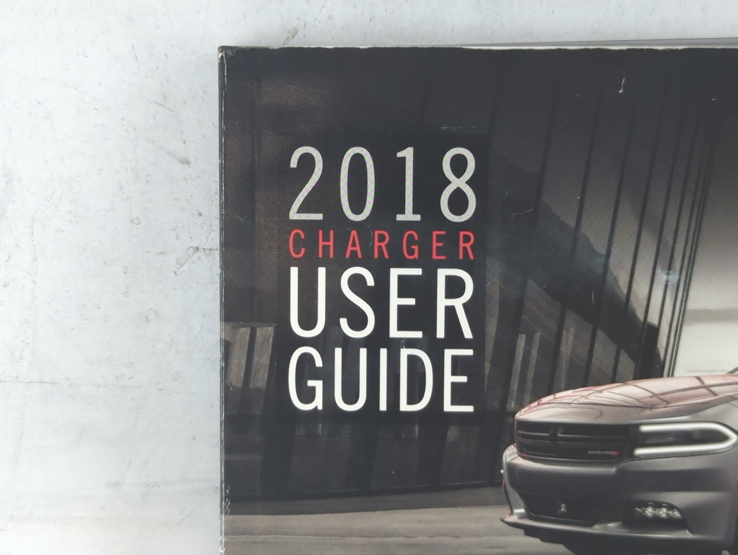 2018 Dodge Charger Owners Manual Book Guide P/N:18LD-926-AA OEM Used Auto Parts - Oemusedautoparts1.com