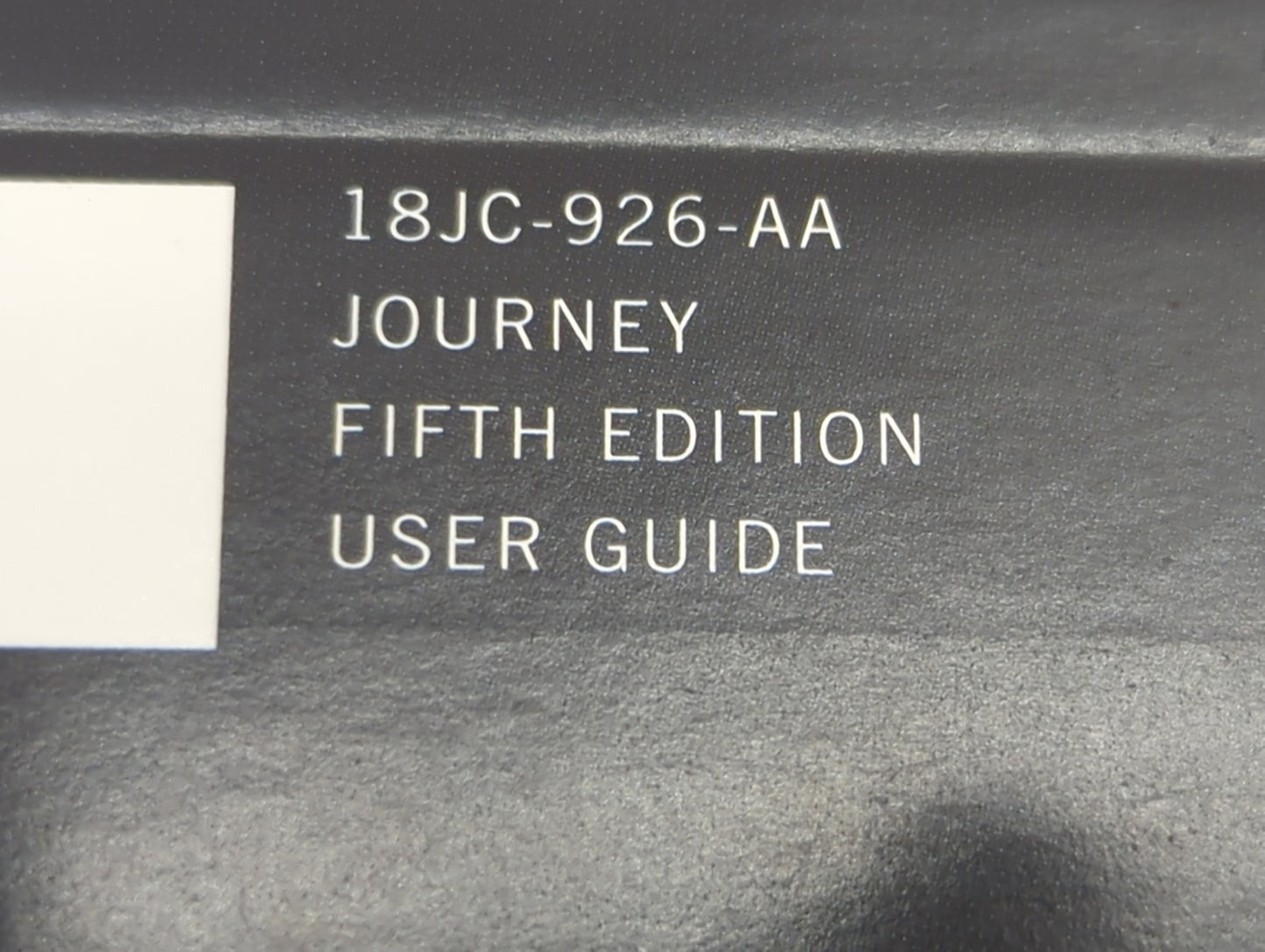 2018 Dodge Journey Owners Manual Book Guide P/N:18JC-926-AA 18JC-QRG-AA OEM Used Auto Parts - Oemusedautoparts1.com