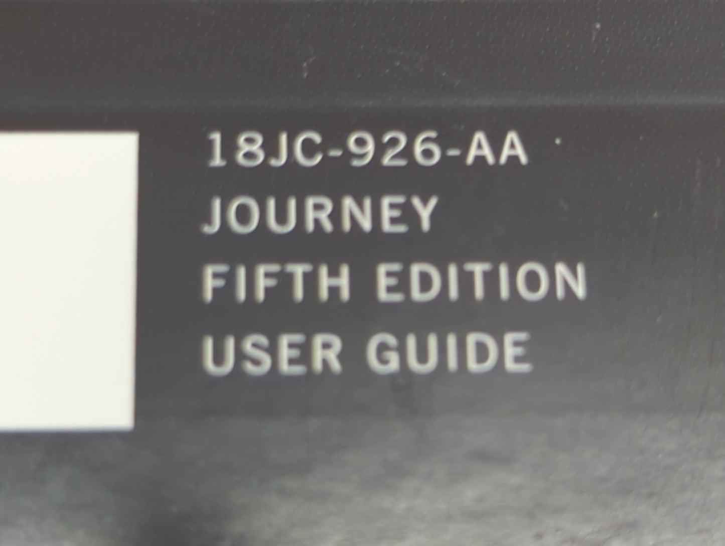 2018 Dodge Journey Owners Manual Book Guide P/N:18JC-926-AA 18JC-QRG-AA OEM Used Auto Parts - Oemusedautoparts1.com